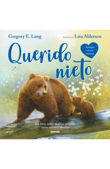 Querido nieto (Siempre en mi corazón)