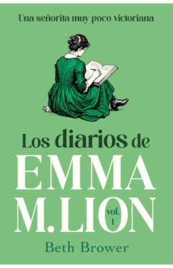Los diarios de Emma M. Lion 1
