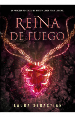 Reina de fuego (Princesa de cenizas 3)