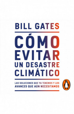 Cómo evitar un desastre climático