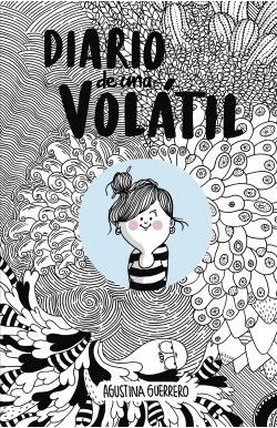Diario de una volátil (La Volátil)