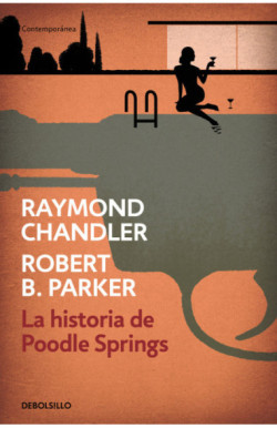 La historia de Poodle Springs