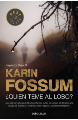 ¿Quién teme al lobo? (Inspector Sejer 3)