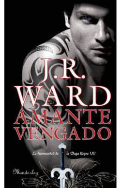 Amante Vengado (La Hermandad de la...