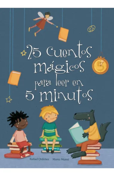 25 cuentos mágicos para leer en 5...