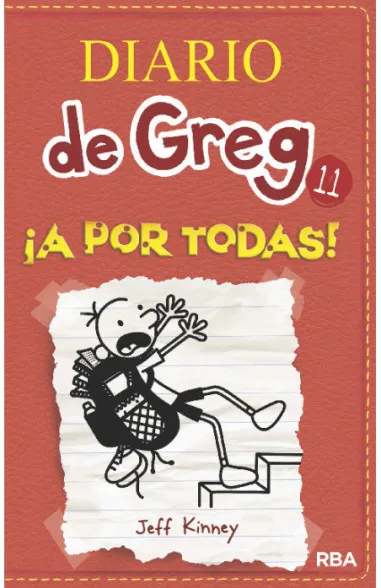 Diario de Greg 11 - ¡A por todas!