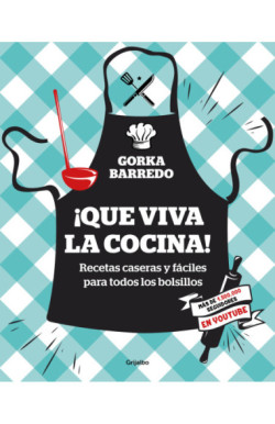 ¡Que viva la cocina!