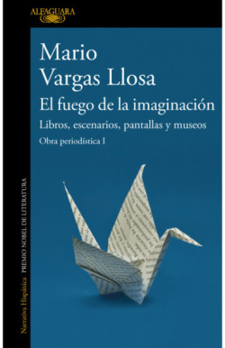 El fuego de la imaginación: Libros,...