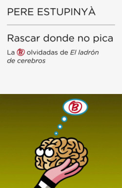 Rascar donde no pica (Colección...
