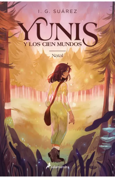 Yunis y los cien mundos 1 - Natal