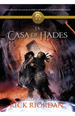 La casa de Hades (Los héroes del Olimpo 4) (Los héroes del Olimpo 4)