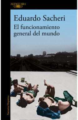 El funcionamiento general del mundo