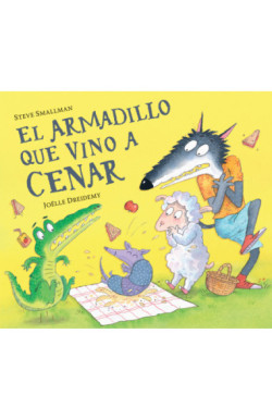 El armadillo que vino a cenar (La...