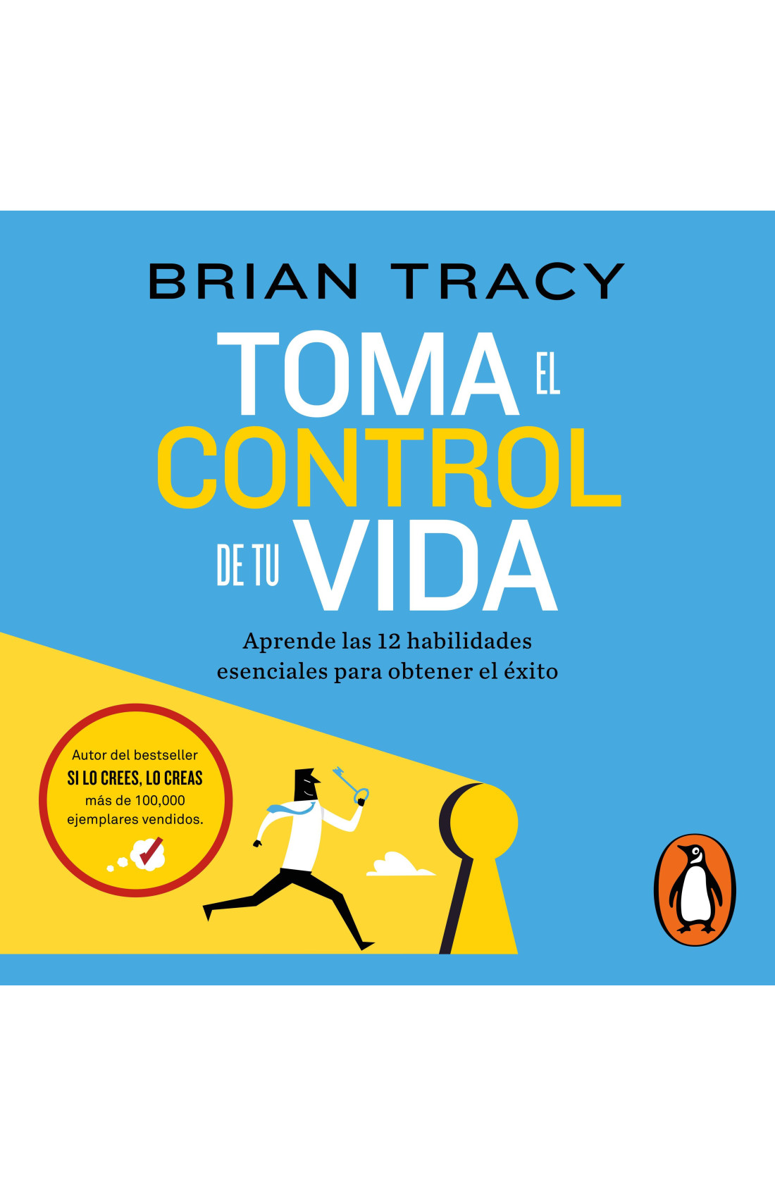 Toma el control de tu vida | Penguin Libros
