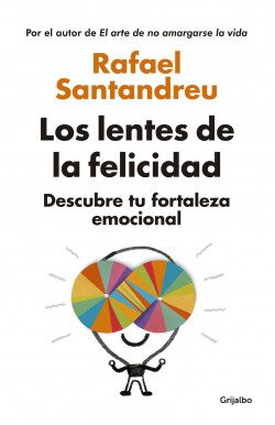 Las lentes de la felicidad