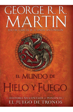 El mundo de hielo y fuego (Canción de Hielo y Fuego)