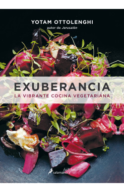 Exuberancia: La vibrante cocina vegetariana