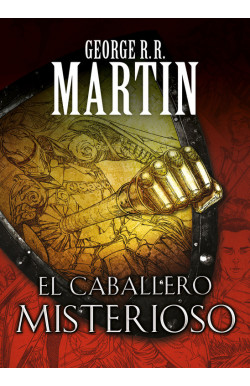 El caballero misterioso 3 (Canción de Hielo y Fuego)