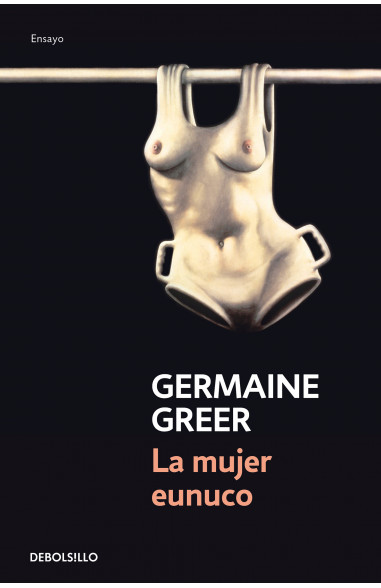 La mujer eunuco