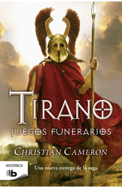 Tirano 3 - Juegos funerarios (Saga Tirano 3)