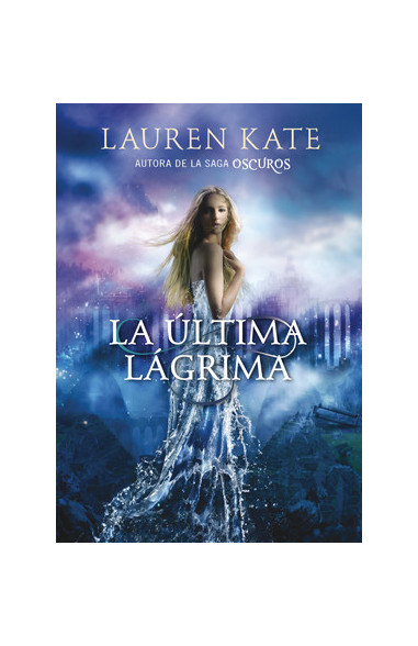 La última lágrima (La última lágrima 1)