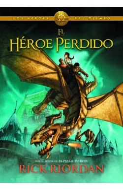 El héroe perdido (Los héroes del Olimpo 1) (Los héroes del Olimpo 1)