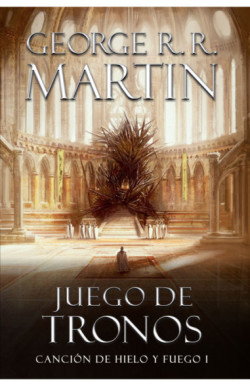 Juego de tronos (Canción de hielo y fuego I) (Canción de Hielo y Fuego 1)