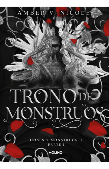 Trono de monstruos (DIOSES Y MONSTRUOS 2, PARTE 1)