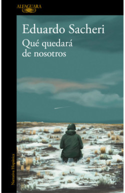 Qué quedará de nosotros