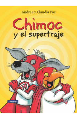 Chimoc y el supertraje