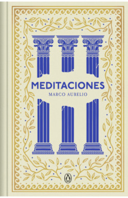 Meditaciones (edición especial en tapa dura) (Serie Great Ideas)