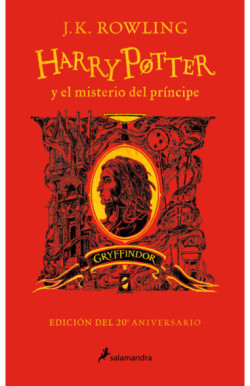 Harry Potter y el misterio del príncipe - Gryffindor (Harry Potter edición del 20º aniversario 6)