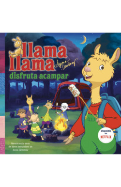 Llama Llama disfruta acampar (Colección Llama Llama)