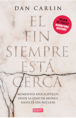 El fin siempre está cerca