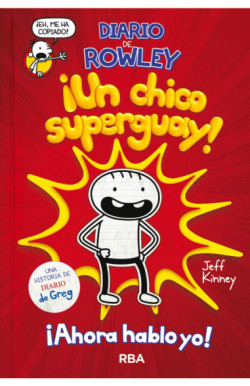 ¡Un niño supergenial!  (Diario de Rowley 1)