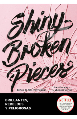 Shiny Broken Pieces (edición en...