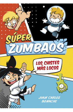 Los chistes más locos (Súper Zumbaos 1)