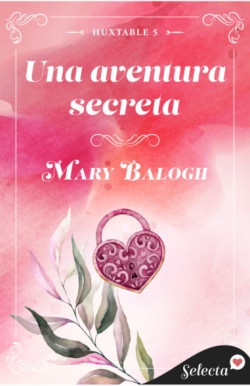 Una aventura secreta (Huxtable 5)