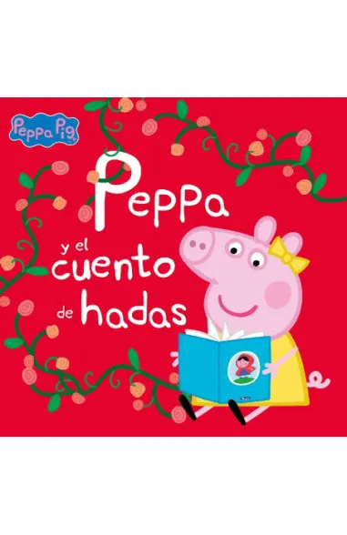 Peppa Pig. Un cuento - Peppa y el...