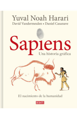 Sapiens. Una historia gráfica 1 - El...