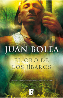 El oro de los jíbaros (Serie Martina...