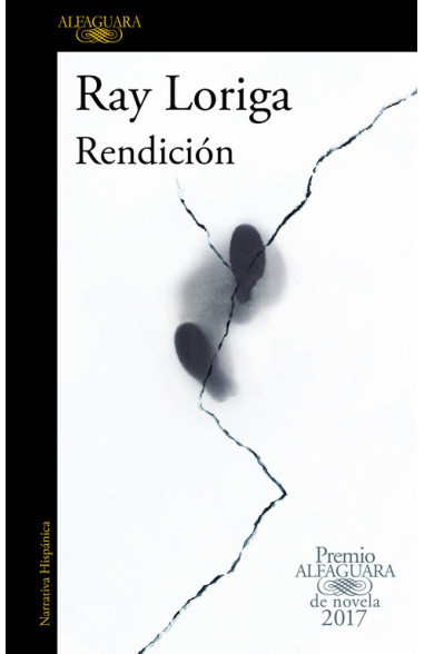 Rendición (Premio Alfaguara de Novela...
