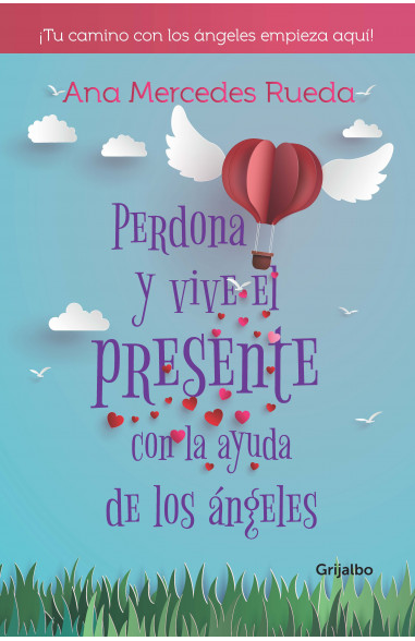 Perdona y vive el presente con la...