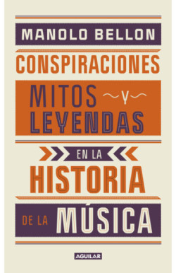 Conspiraciones, mitos y leyendas en la historia de la música