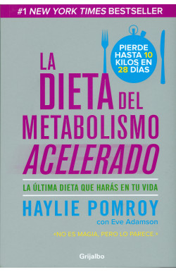 La dieta del metabolisma acelerado