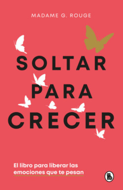 Soltar para crecer
