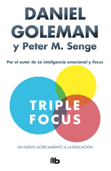 Triple Focus Un Nuevo Acercamiento A La Educacion