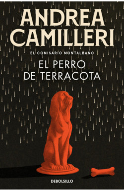 El perro de terracota (Comisario...