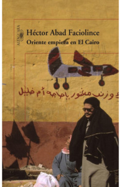 Oriente empieza en El Cairo