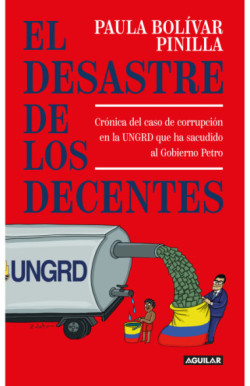 El desastre de los decentes